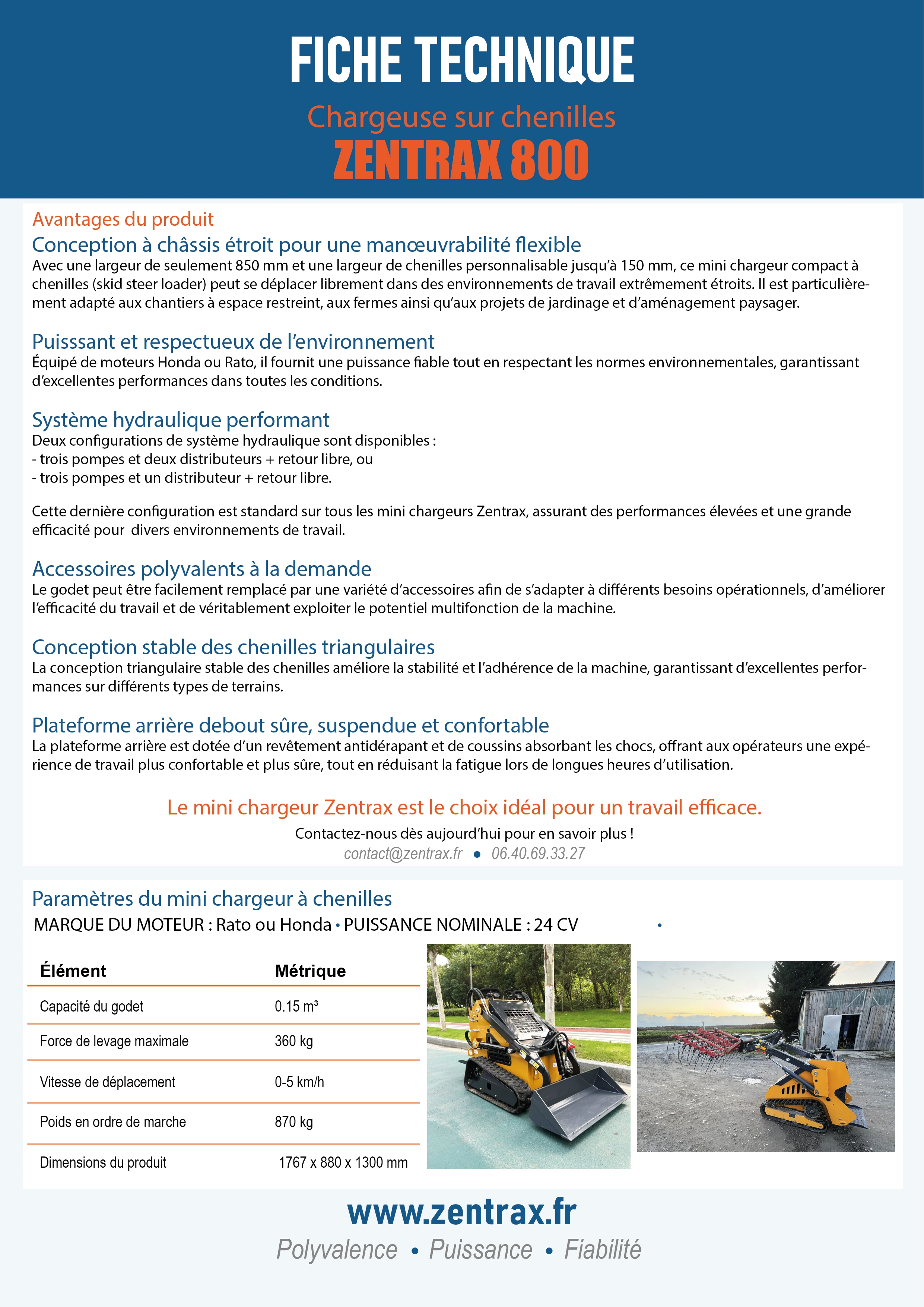 Fiche technique pour le chargeur sur chenilles professionnelle Zentrax 800